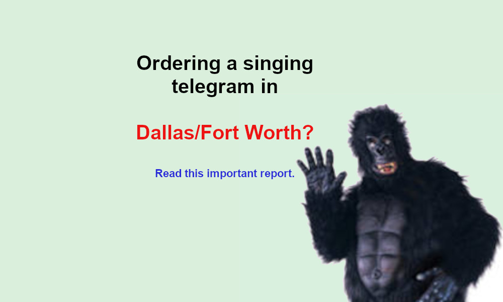 Order a singing telegram in Dallas Fort Worth